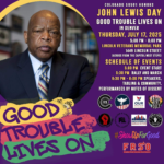 flyer for the good trouble lives on event in honor of John Lewis